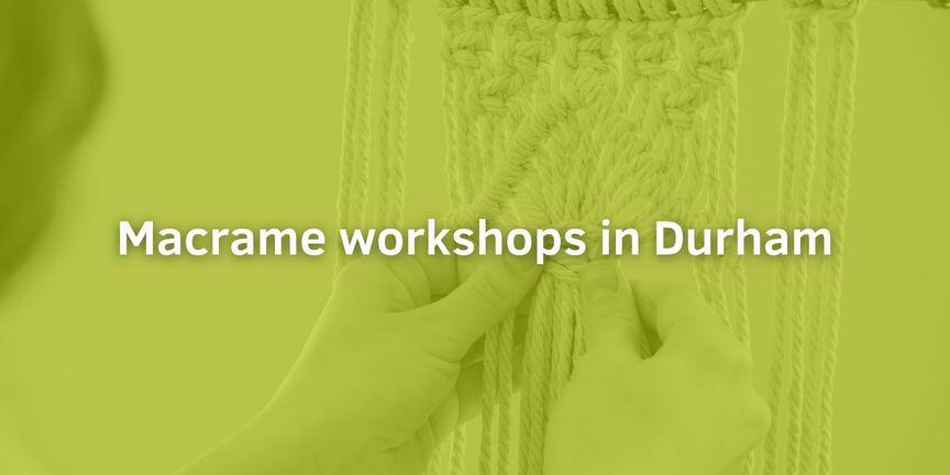 Macrame-workshops-in-Durham