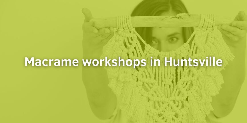 Macrame-workshops-in-Huntsville
