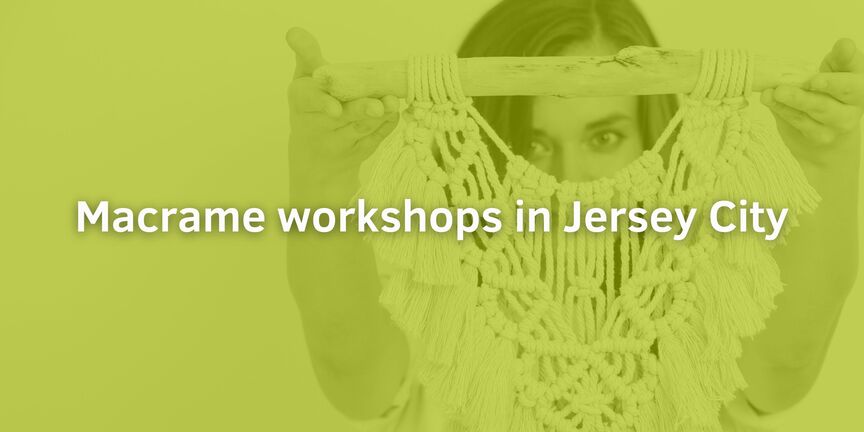 Macrame-workshops-in-Jersey-City