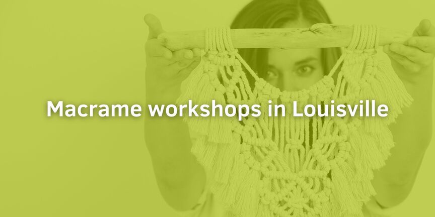 Macrame-workshops-in-Louisville