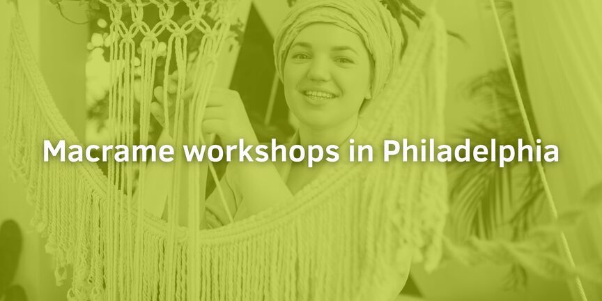 Macrame-workshops-in-Philadelphia