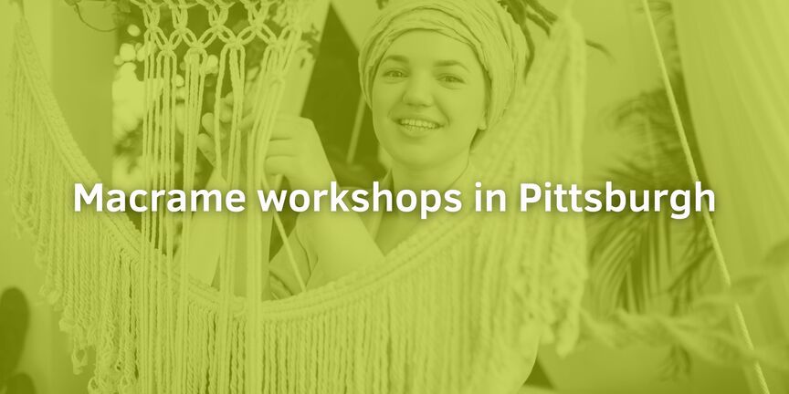 Macrame-workshops-in-Pittsburgh