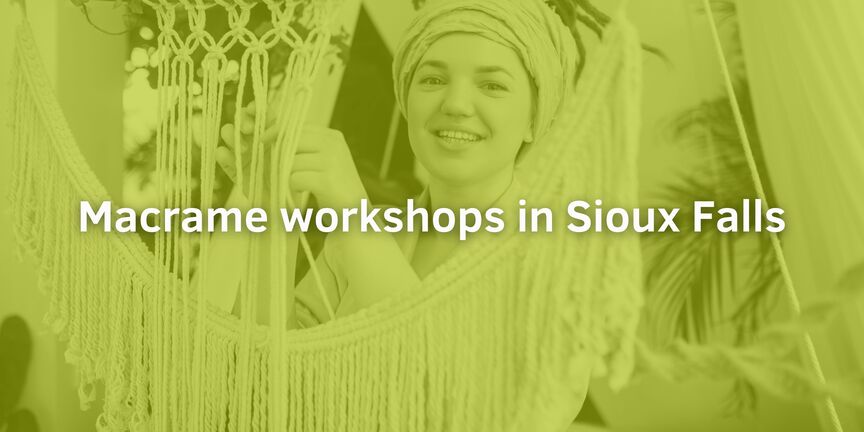 Macrame-workshops-in-Sioux-Falls