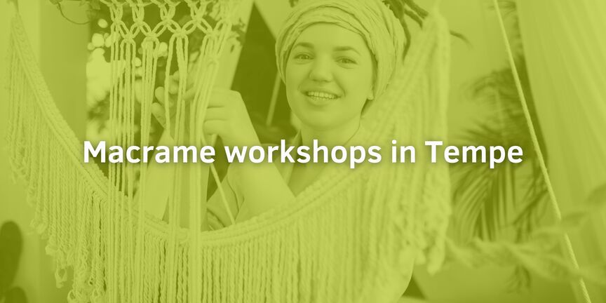 Macrame-workshops-in-Tempe