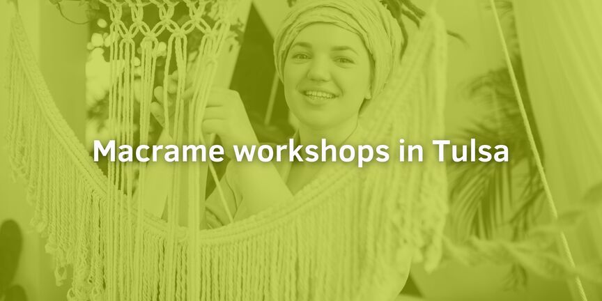 Macrame-workshops-in-Tulsa