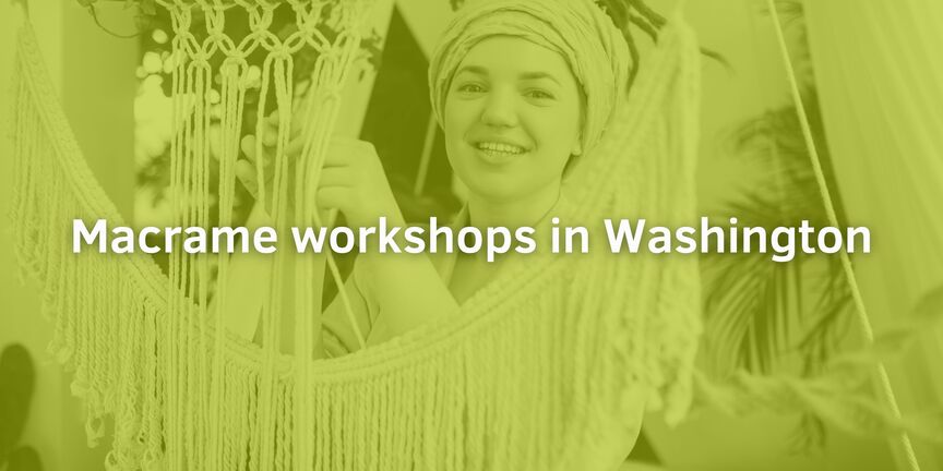 Macrame-workshops-in-Washington