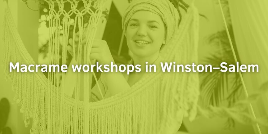 Macrame-workshops-in-Winston–Salem
